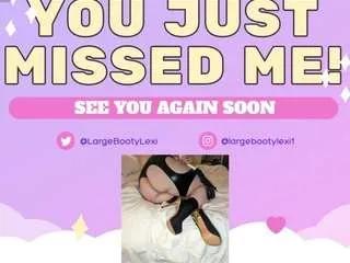 largebootylexi on CamSoda 