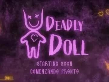 _deadly_doll on Chaturbate