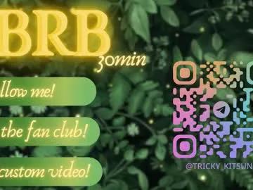 trickykitsune on Chaturbate